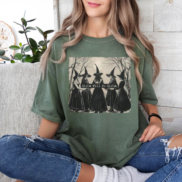 Girls Will Be Girls Halloween TShirt - Image 3