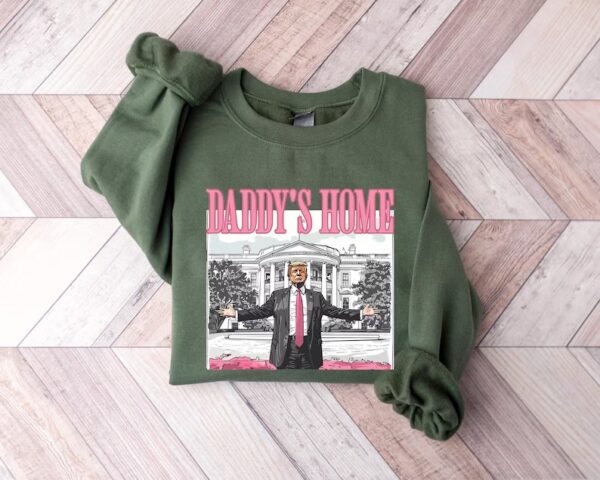 Trump Daddy's Homn Sweatshirt