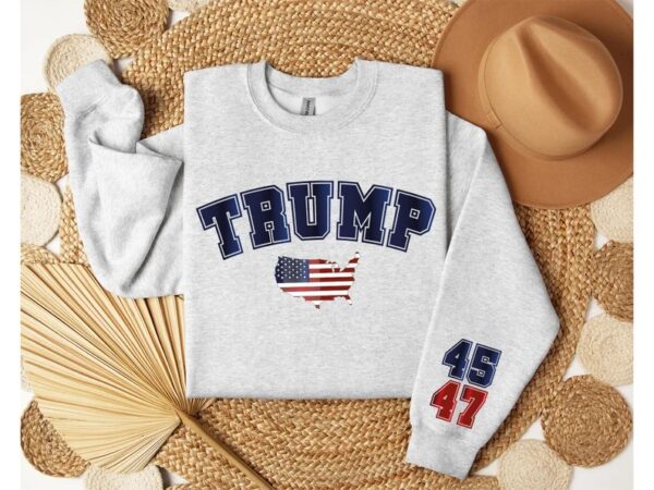 Donald Trump 47th President Sweatshirt - Image 4