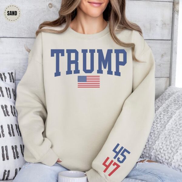 Donald Trump 45th 47th Sweatshirt - Image 3