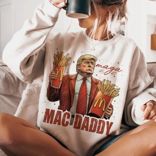 Trump Mac Daddy Sweatshirt - Image 3