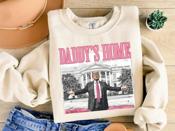 Trump Daddy's Homn Sweatshirt - Image 2